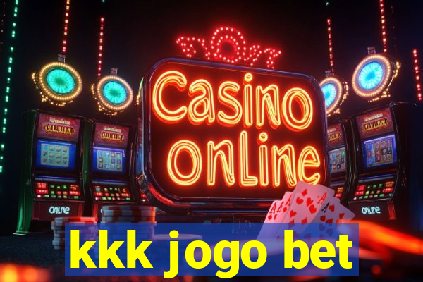 kkk jogo bet